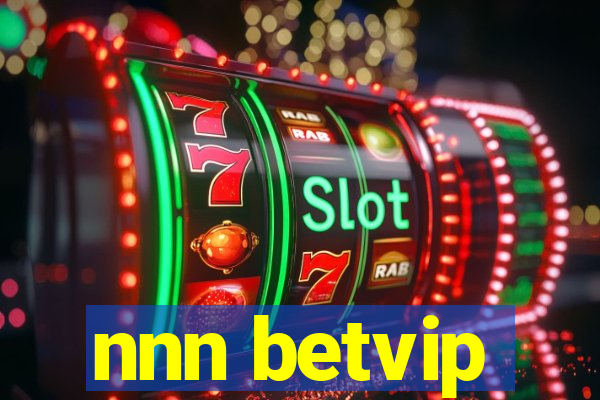 nnn betvip